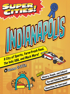 cover image of Super Cities! Indianapolis